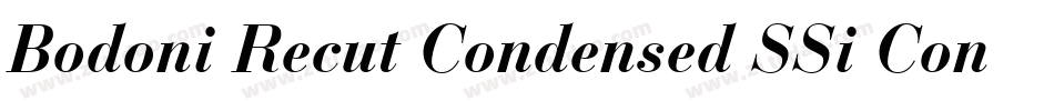 Bodoni Recut Condensed SSi Condensed字体转换